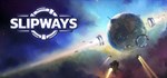 Slipways  STEAM GIFT  АВТО 