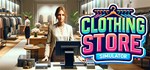 Clothing Store Simulator  STEAM GIFT  АВТО 