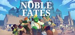 Noble Fates  STEAM GIFT  АВТО 