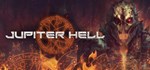 Jupiter Hell  STEAM GIFT  АВТО 