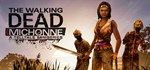 The Walking Dead: Michonne  STEAM GIFT  АВТО 