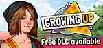 Growing Up  STEAM GIFT  АВТО 