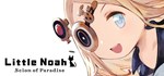 Little Noah: Scion of Paradise  STEAM GIFT  АВТО 