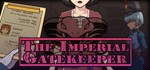 The Imperial Gatekeeper STEAM GIFT АВТО