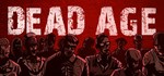 Dead Age  STEAM GIFT  АВТО 