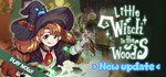 Little Witch in the Woods  STEAM GIFT  АВТО 