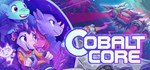 Cobalt Core  STEAM GIFT  АВТО 