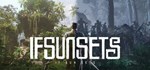 IfSunSets  STEAM GIFT  АВТО 