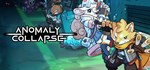 Anomaly Collapse  STEAM GIFT  АВТО 