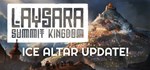 Laysara: Summit Kingdom  STEAM GIFT  АВТО 