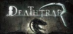 Deathtrap  STEAM GIFT  АВТО 