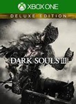  DARK SOULS III - Deluxe Edition XBOX / КЛЮЧ 
