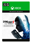  Dying Light 2 Stay Human Reloaded XBOX КЛЮЧ + 