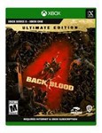  Back 4 Blood: Ultimate-издание XBOX + (PC) КЛЮЧ+