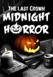  The Last Crown: Midnight Horror  STEAM | Ключ 