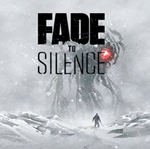 Fade to Silence (STEAM ключ) RU+СНГ