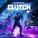  WARFACE: CLUTCH - КРЕДИТЫ И НАБОРЫ XBOX