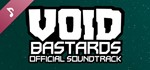 Void Bastards OST | steam gift RU