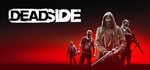 Deadside | steam GIFT РОССИЯ