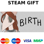 Birth | steam GIFT РОССИЯ+