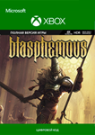 BLASPHEMOUS XBOX ONE / SERIES X|S КЛЮЧ+ПОМОЩЬ