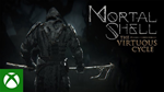 MORTAL SHELL THE VIRTUOUS CYCLE XBOXКЛЮЧ+ПОМОЩЬ