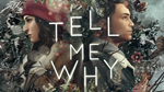TELL ME WHY: CHAPTERS 1-3 XBOX ONE / X|SКЛЮЧ