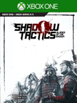 SHADOW TACTICS: BLADES OF THE SHOGUN XBOXКЛЮЧ