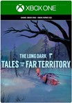 THE LONG DARK TALES FROM THE FAR TERRITORY XBOXКЛЮЧ