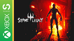 SHAME LEGACY XBOX SERIES X|SКЛЮЧ+ПОМОЩЬ