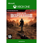 DESPERADOS III DELUXE EDITION XBOX ONE/ X|SКЛЮЧ