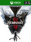REMNANT II: THE AWAKENED KING XBOX SERIES X|SКЛЮЧ
