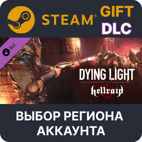 ✅Dying Light - Hellraid🎁Steam Gift🌐Выбор Региона