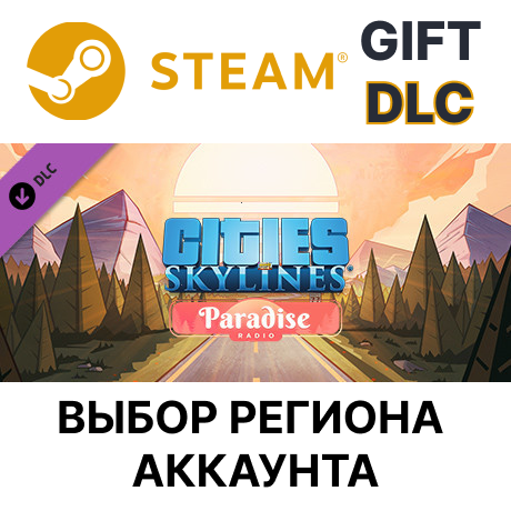 ✅Cities: Skylines - Paradise Radio🎁 Steam🌐Выбор