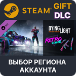 Dying Light - Retrowave BundleSteamВыбор Региона