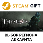 ThymesiaSteamВыбор Региона
