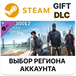 Watch_Dogs 2 - Human ConditionsSteamВыбор Региона