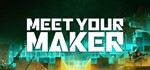 Meet Your Maker Steam Gift