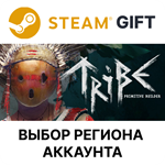 Tribe: Primitive BuilderSteamВыбор Региона