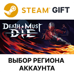 Death Must DieSteamВыбор Региона