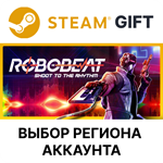 ROBOBEATSteamВыбор Региона