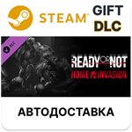 Ready or Not: Home InvasionSteam GIFTАВТОДОСТАВКА