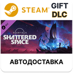 Starfield - Shattered SpaceSteamАВТО