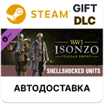 Isonzo - Shellshocked Units PackSteam + ВыборАВТО