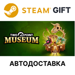 Two Point MuseumSteam GIFTВыбор РегионаАВТО