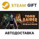 Tomb Raider IV-VI RemasteredSteam GIFTАВТО