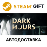 Dark HoursSteam GIFTВыбор РегионаАВТО
