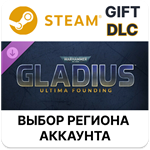 Warhammer 40,000: Gladius - Ultima FoundingSteam