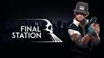 THE FINAL STATION (RU+СНГ+ТУРЦИЯ) КЛЮЧ STEAM