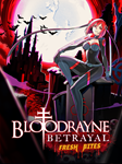 BloodRayne Betrayal: Fresh Bites Xbox Активация